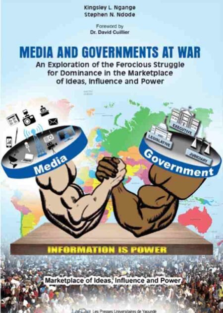 MEDIA AND GOVERNMENTS AT WAR