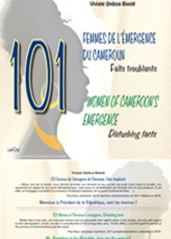101 FEMMES DE L’ÉMERGENCE DU CAMEROUN. FAITS TROUBLANTS