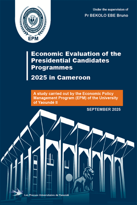 Economic Evaluation of the Presidential Candidates Programmes 2025 in Cameroun