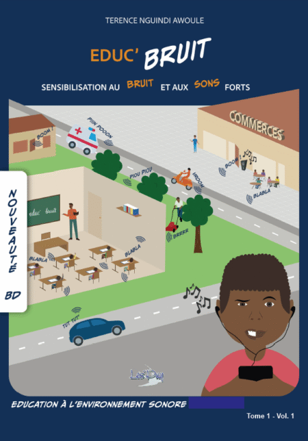 Educ'Bruit Tome 1. Vol 1