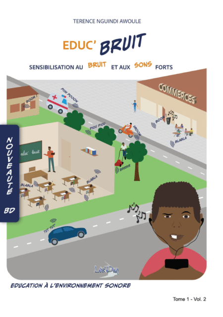 Educ'Bruit Tome 1. Vol 2