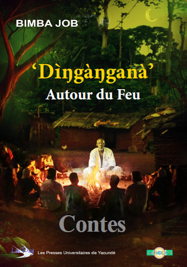 ‘ DÌŋgàŋganà ’  Autour du Feu