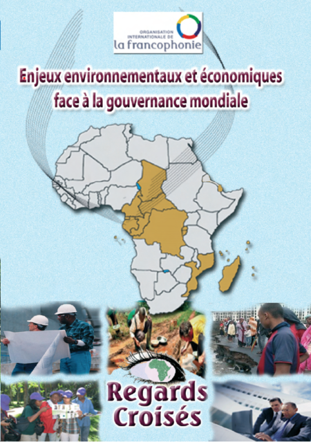 Enjeux environnementaux et économiques face à la gouvernance mondiale
